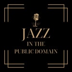 Logo of the podcast Jazz in the Public Domain Podcast Jazz in the Public Domain