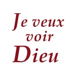 Logo of the podcast Je veux voir Dieu Podcast Je veux voir Dieu