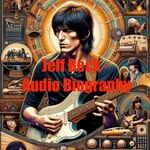 Logo of the podcast Jeff Beck - Audio Biography Podcast Jeff Beck - Audio Biography