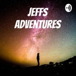 Logo of the podcast Jeffs Adventures Podcast Jeffs Adventures