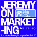 Logo of the podcast Jeremy on Marketing Podcast Podcast Jeremy on Marketing Podcast