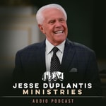 Logo of the podcast Jesse Duplantis Ministries Audio Podcast Podcast Jesse Duplantis Ministries Audio Podcast
