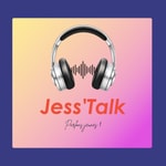 Logo of the podcast Jess'Talk Podcast Jess'Talk