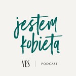 Logo of the podcast Jestem Kobietą Podcast Jestem Kobietą