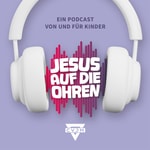 Logo of the podcast Jesus auf die Ohren Podcast Jesus auf die Ohren
