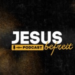Logo of the podcast JESUS befreit Podcast Podcast JESUS befreit Podcast