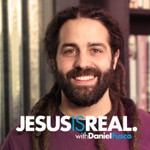 Logo of the podcast Jesus is Real Radio with Daniel Fusco (Audio) Podcast Jesus is Real Radio with Daniel Fusco (Audio)