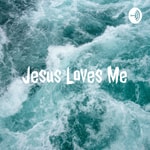 Logo of the podcast Jesus Loves Me Podcast Jesus Loves Me