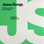 Jesus Songs Podcast Jesus Songs
