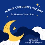 Logo of the podcast Jewish children’s Stories Podcast Jewish children’s Stories