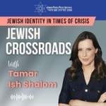 Logo of the podcast Jewish Crossroads: Jewish Identity in Times of Crisis Logo of the podcast Jewish Crossroads: Jewish Identity in Times of Crisis