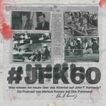 Logo of the podcast #JFK60 Podcast #JFK60