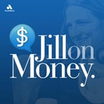 Logo of the podcast Jill on Money with Jill Schlesinger Logo of the podcast Jill on Money with Jill Schlesinger