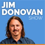Jim Donovan Show Jim Donovan Show