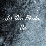 Podcast Jis Din Bhula Du