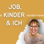 Logo of the podcast Job, Kinder & Ich Podcast Job, Kinder & Ich