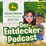 Logo of the podcast John Deere Junior Club - Der Entdecker-Podcast Podcast John Deere Junior Club - Der Entdecker-Podcast