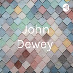 Logo of the podcast John Dewey Podcast John Dewey