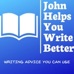 Logo of the podcast John Helps You Write Better Podcast John Helps You Write Better