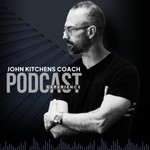 Logo of the podcast John Kitchens Coach Podcast Experience Podcast John Kitchens Coach Podcast Experience