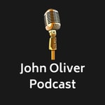 Logo of the podcast John Oliver Podcast Podcast John Oliver Podcast