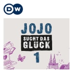 Logo of the podcast Jojo sucht das Glück | Deutsch lernen | Deutsche Welle Podcast Jojo sucht das Glück | Deutsch lernen | Deutsche Welle