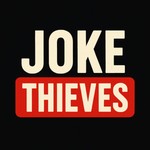 Logo of the podcast Joke Thieves Podcast Joke Thieves
