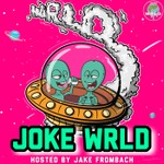Joke WRLD Podcast Joke WRLD