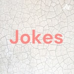 Podcast Jokes
