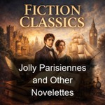 Logo of the podcast Jolly Parisiennes and Other Novelettes Podcast Jolly Parisiennes and Other Novelettes