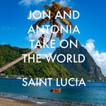 Logo of the podcast Jon and Antonia Take On The World: Saint Lucia Podcast Jon and Antonia Take On The World: Saint Lucia