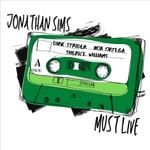 Logo of the podcast Jonathan Sims Must Live Logo of the podcast Jonathan Sims Must Live