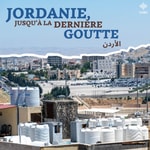 Logo of the podcast Jordanie, jusqu’à la dernière goutte Podcast Jordanie, jusqu’à la dernière goutte