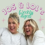 Logo of the podcast Jos & Lol’s Weekly Digest Podcast Jos & Lol’s Weekly Digest