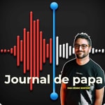 Podcast Journal de papa