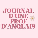 Logo of the podcast Journal d’une prof d’anglais Podcast Journal d’une prof d’anglais