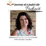 Podcast Journey of a Joyful Life