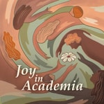Logo of the podcast Joy in Academia Podcast Joy in Academia