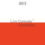 Logo of the podcast JOYCE: Live Curiously Podcast JOYCE: Live Curiously