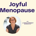 Logo of the podcast Joyful Menopause Podcast Joyful Menopause