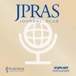 JPRAS Journal Club Podcast JPRAS Journal Club