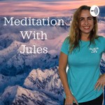 Logo of the podcast Jules Channelled Guided Meditations Podcast Jules Channelled Guided Meditations