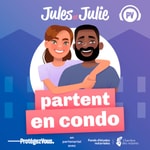 Logo of the podcast Jules et Julie partent en condo Podcast Jules et Julie partent en condo