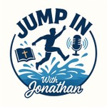 Jump In With Jonathan Podcast Jump In With Jonathan