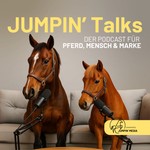 Logo of the podcast JUMPIN' Talks - Der Podcast für Pferd, Mensch und Marke Podcast JUMPIN' Talks - Der Podcast für Pferd, Mensch und Marke