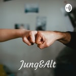 Podcast Jung&Alt - Der Vater-Tochter Podcast 