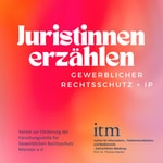 Juristinnen erzählen - ein Interviewpodcast des ITM Münster Podcast Juristinnen erzählen - ein Interviewpodcast des ITM Münster