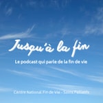 Logo of the podcast Jusqu'à la fin Podcast Jusqu'à la fin