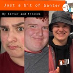 Logo of the podcast just a bit of banter Podcast just a bit of banter