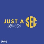 Logo of the podcast Just a SEC Podcast Just a SEC